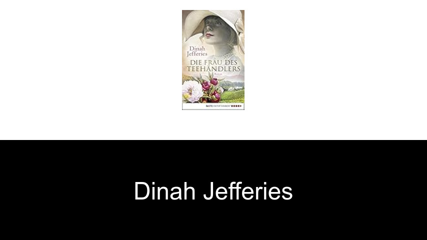 Bücher von Dinah Jefferies