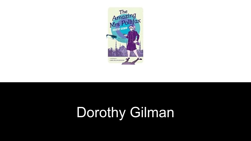 Bücher von Dorothy Gilman