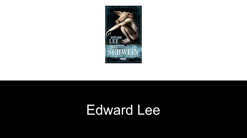 Bücher von Edward Lee