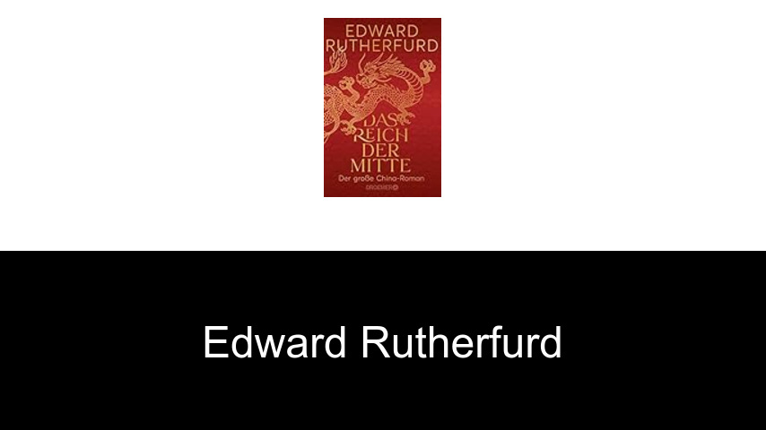Bücher von Edward Rutherfurd