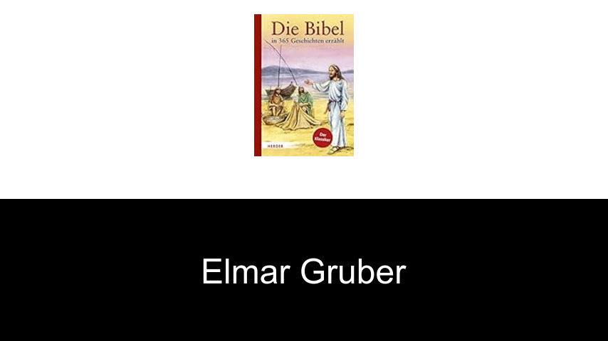 Bücher von Elmar Gruber