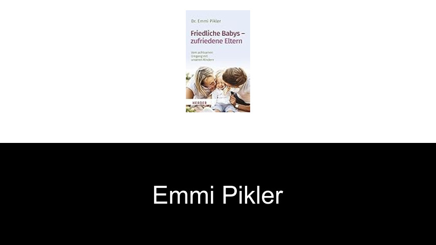 Bücher von Emmi Pikler