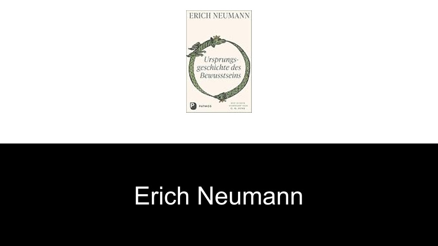 Bücher von Erich Neumann