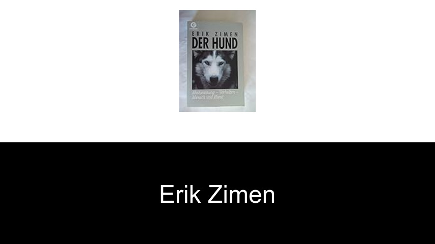 Bücher von Erik Zimen