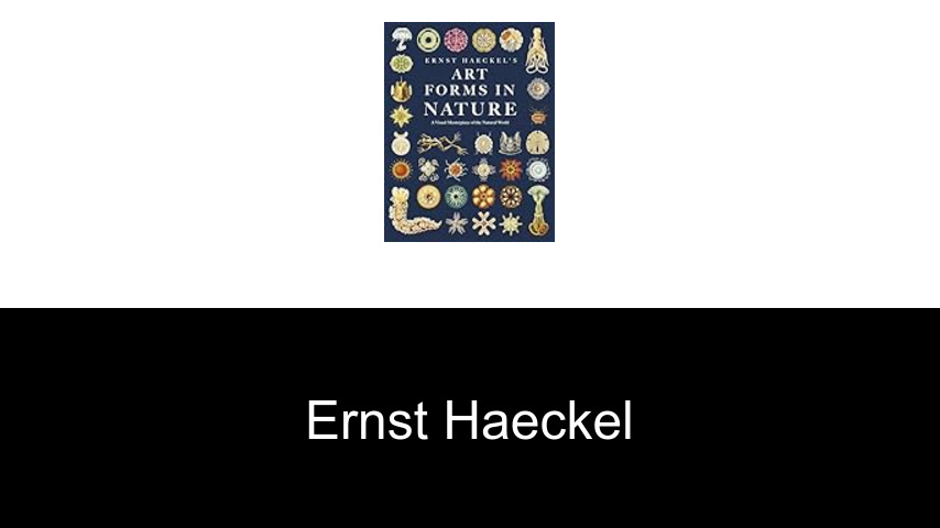 Bücher von Ernst Haeckel