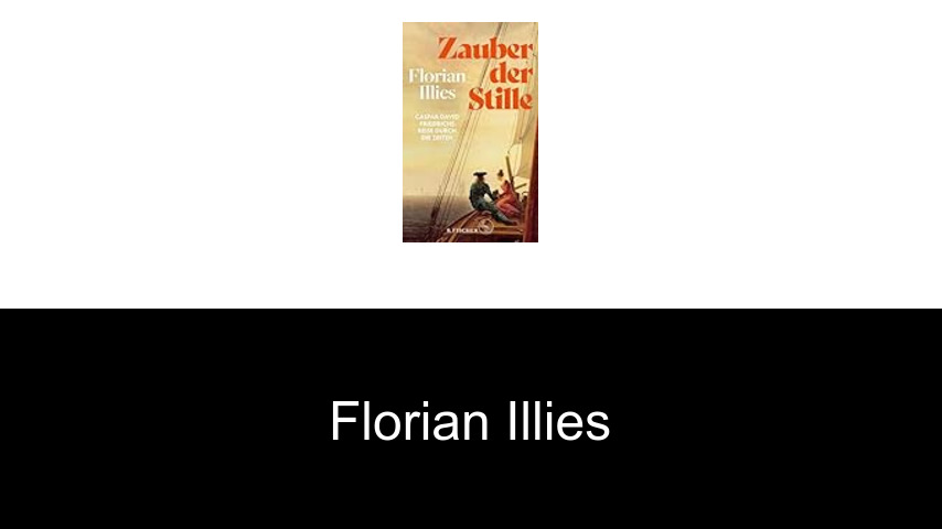 Bücher von Florian Illies