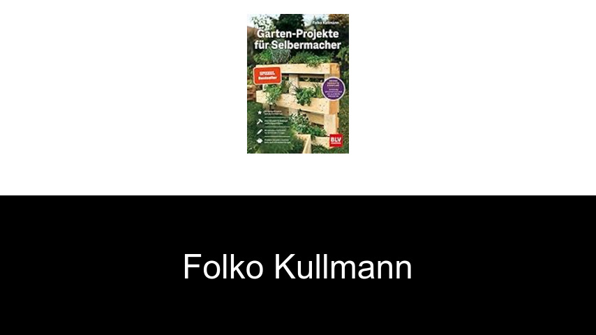 Bücher von Folko Kullmann