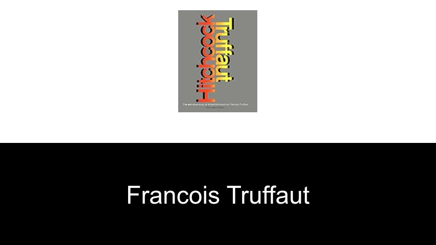 Bücher von Francois Truffaut