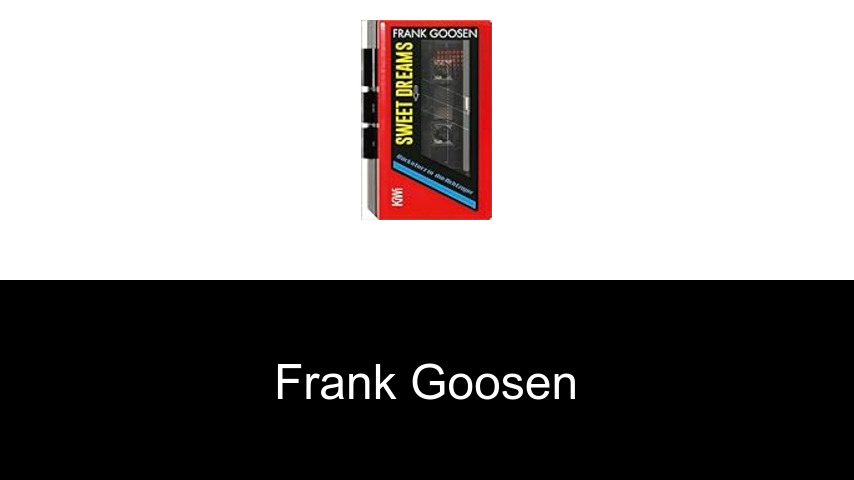 Bücher von Frank Goosen