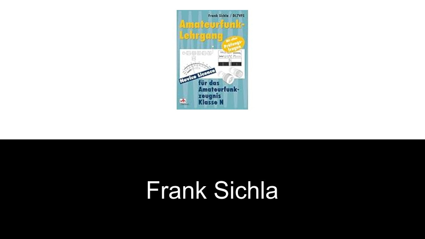 Bücher von Frank Sichla