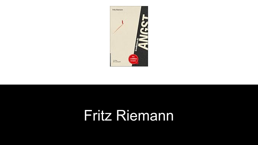 Bücher von Fritz Riemann