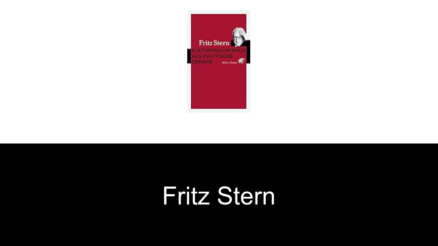 Bücher von Fritz Stern