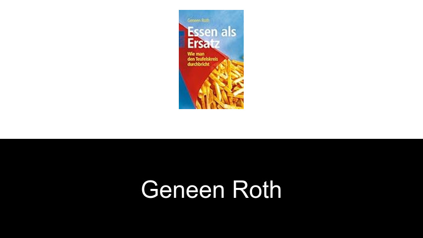 Bücher von Geneen Roth