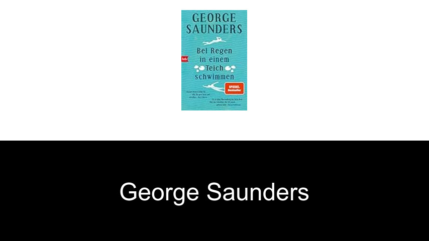 Bücher von George Saunders