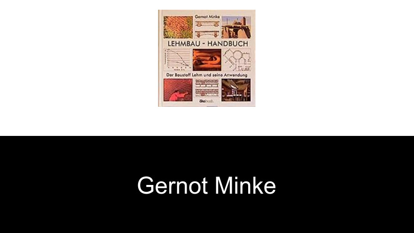 Bücher von Gernot Minke