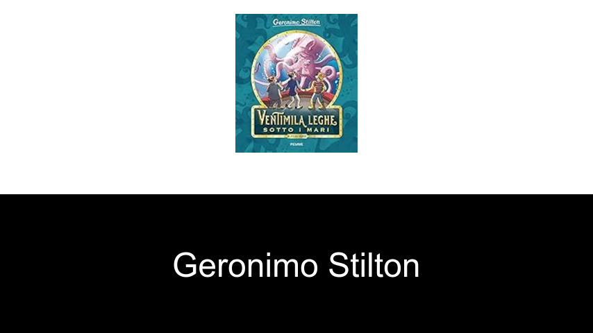 Bücher von Geronimo Stilton