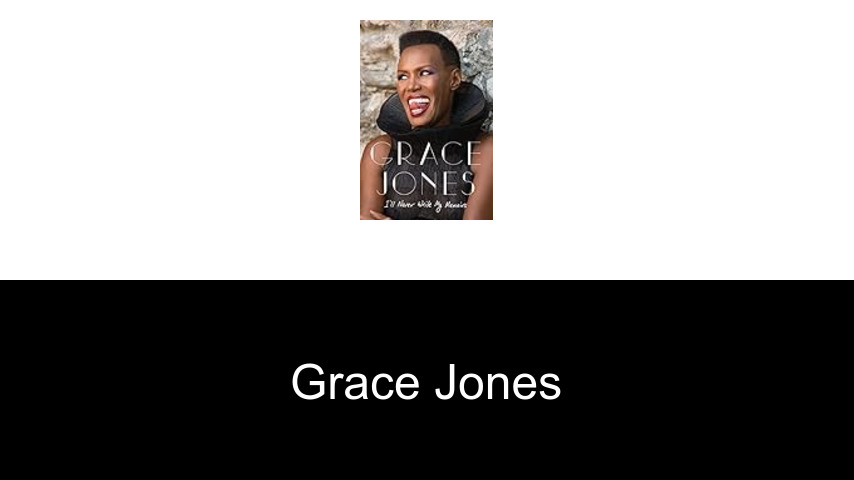 Bücher von Grace Jones