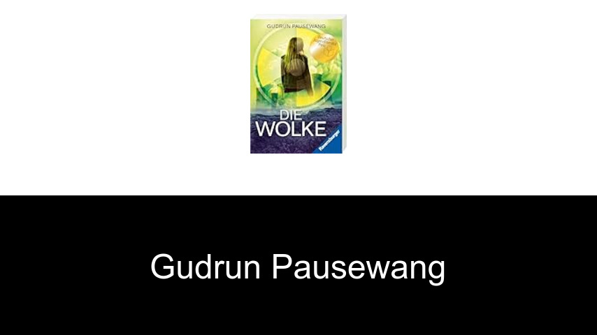 Bücher von Gudrun Pausewang