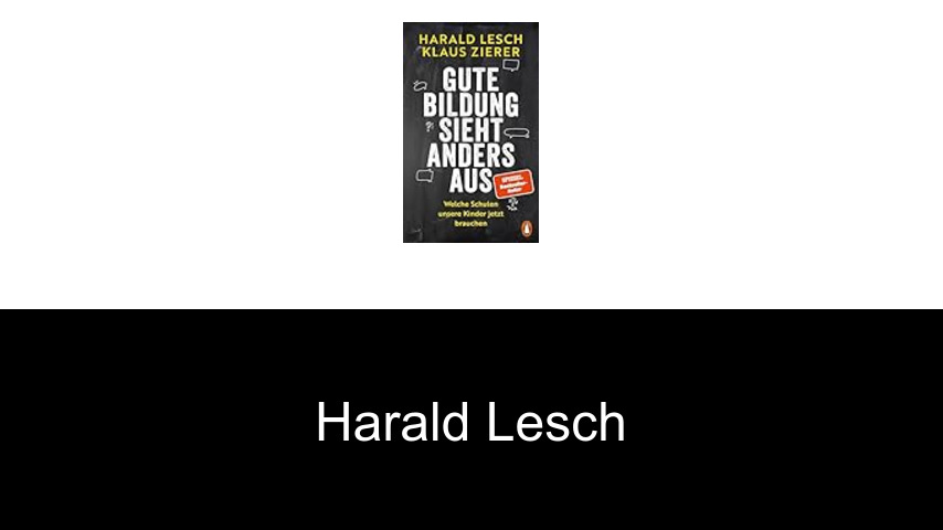 Bücher von Harald Lesch