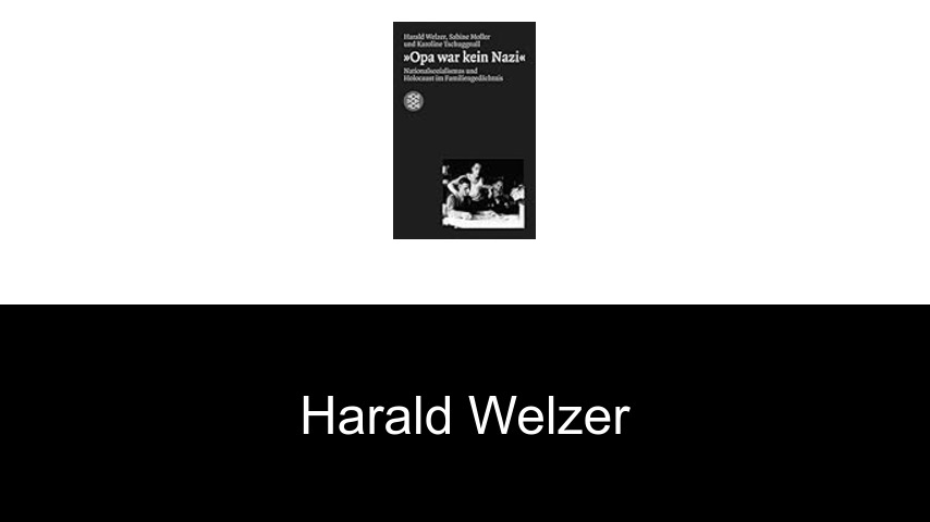 Bücher von Harald Welzer