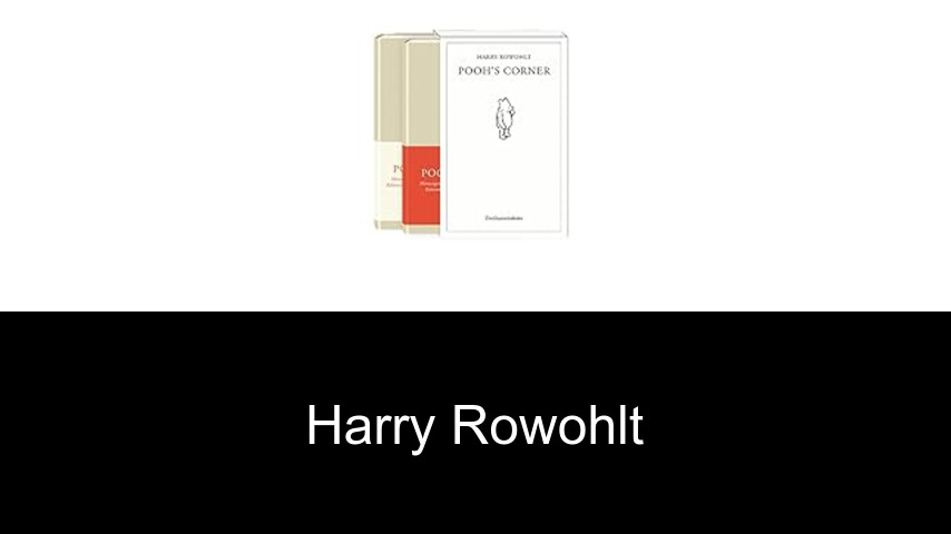 Bücher von Harry Rowohlt