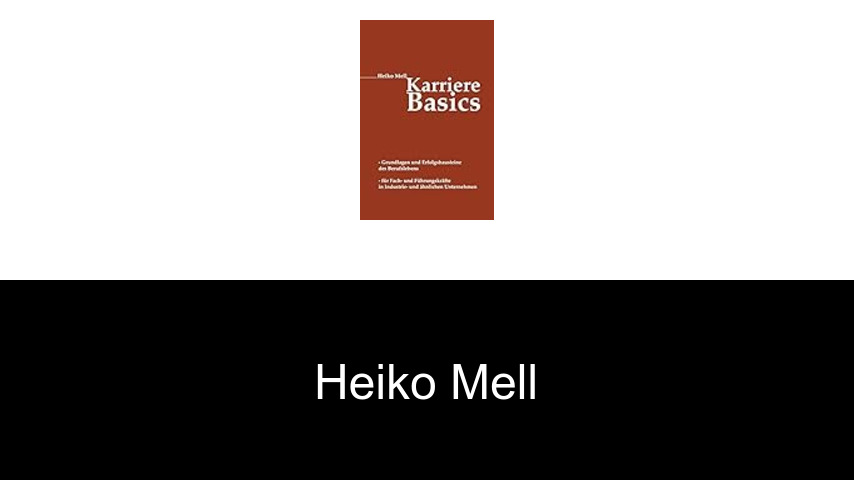 Bücher von Heiko Mell