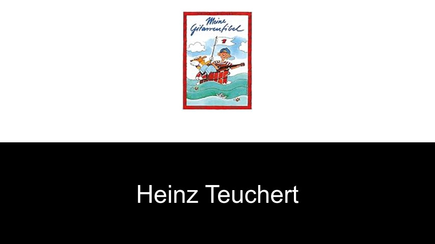 Bücher von Heinz Teuchert