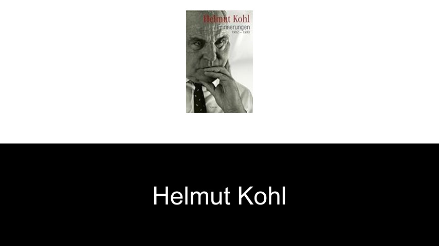 Bücher von Helmut Kohl