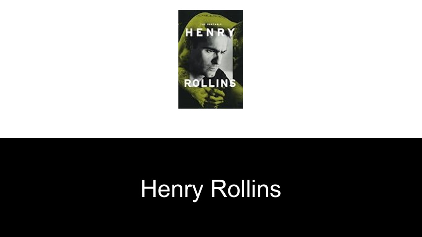 Bücher von Henry Rollins