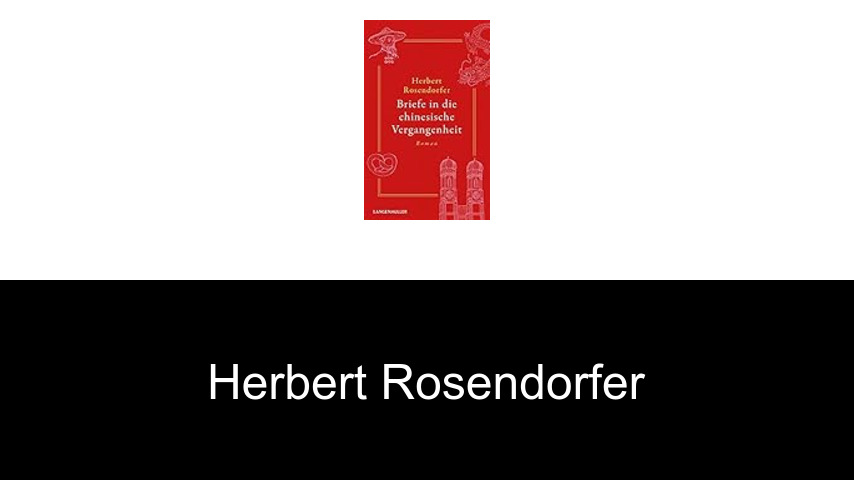 Bücher von Herbert Rosendorfer