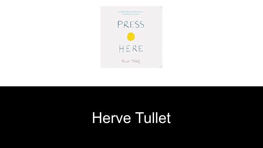 Bücher von Herve Tullet