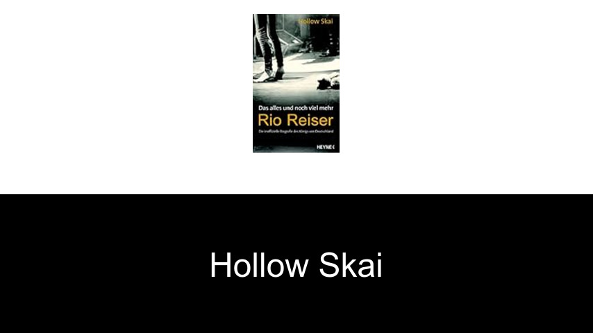 Bücher von Hollow Skai
