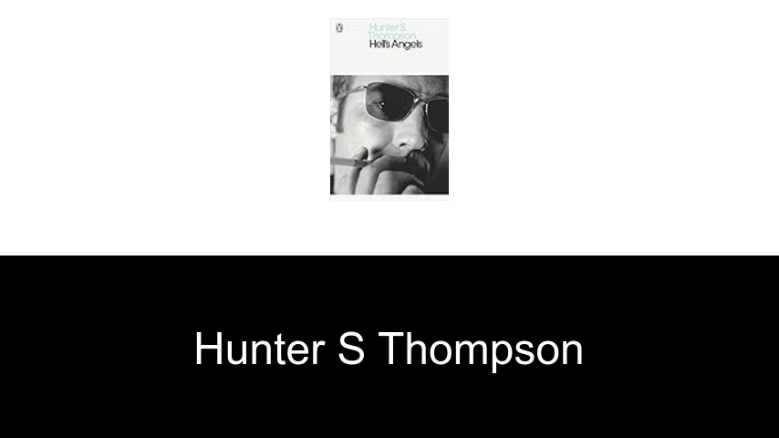 Bücher von Hunter S Thompson