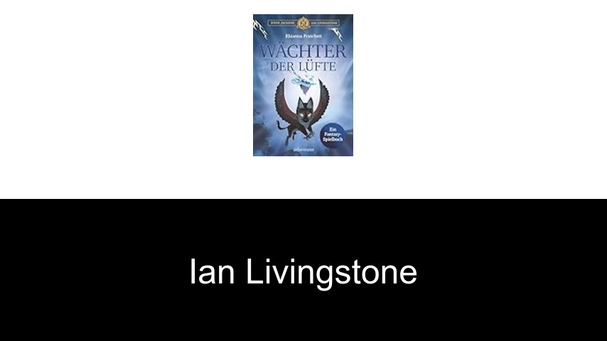 Bücher von Ian Livingstone