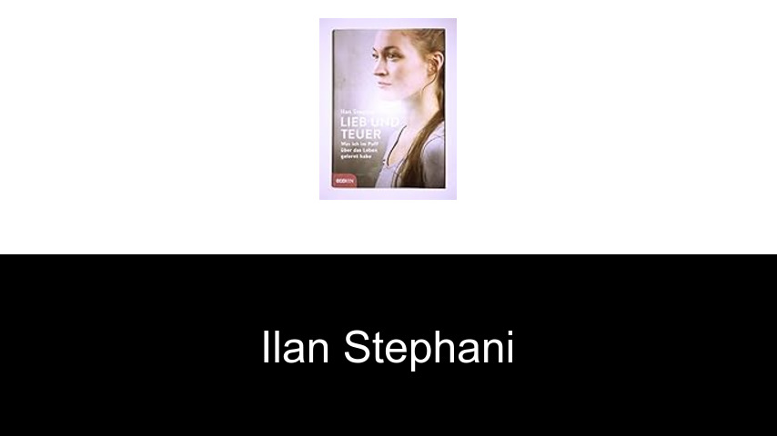 Bücher von Ilan Stephani