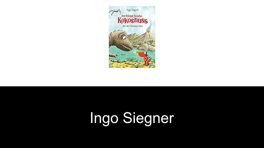 Bücher von Ingo Siegner