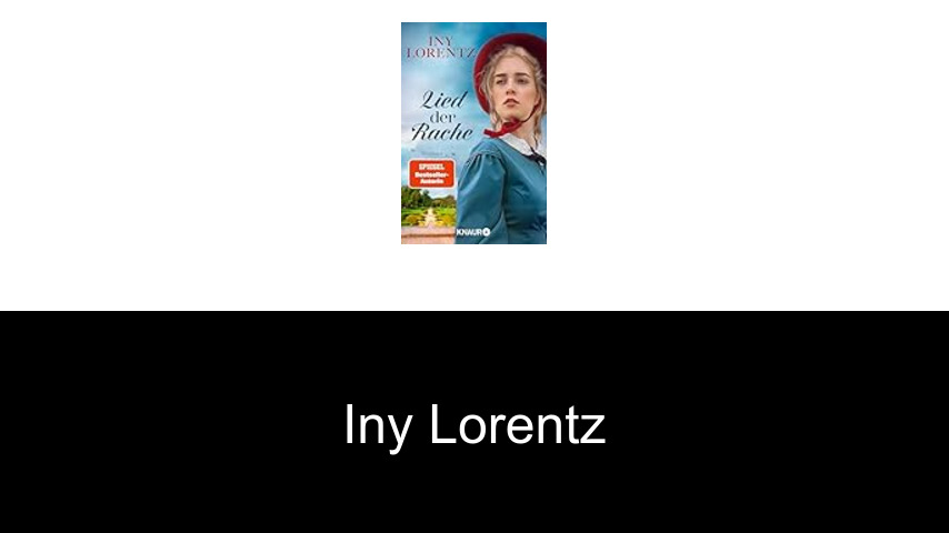 Bücher von Iny Lorentz