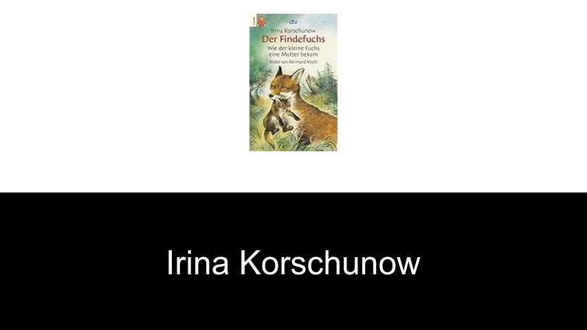 Bücher von Irina Korschunow