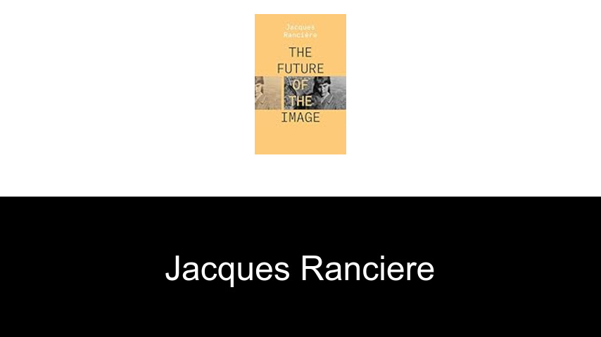 Bücher von Jacques Ranciere