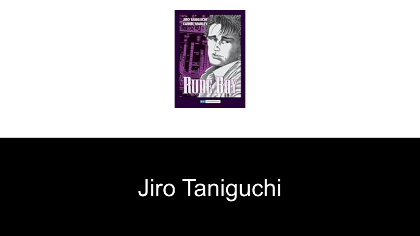 Bücher von Jiro Taniguchi