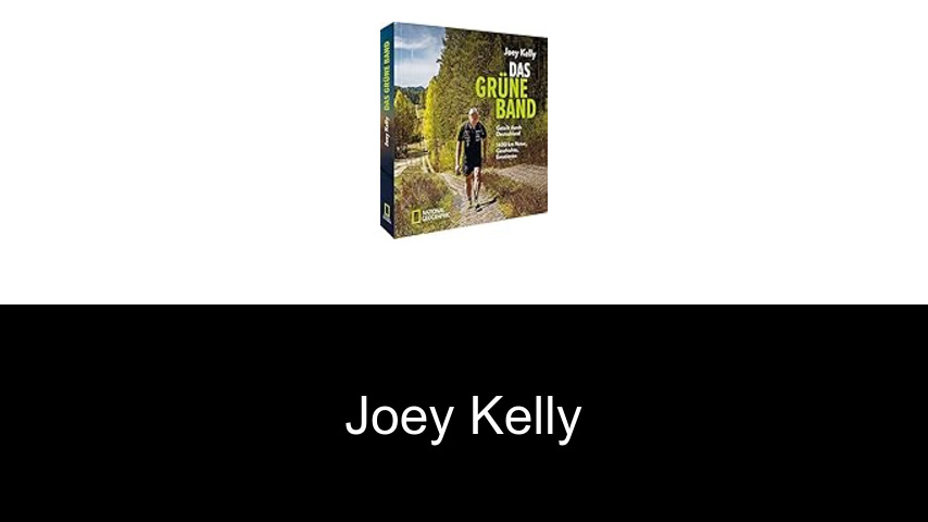 Bücher von Joey Kelly