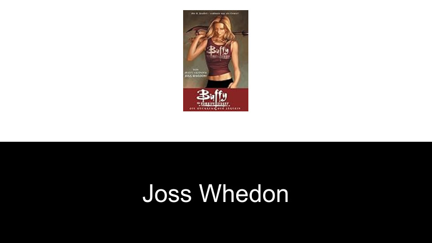 Bücher von Joss Whedon