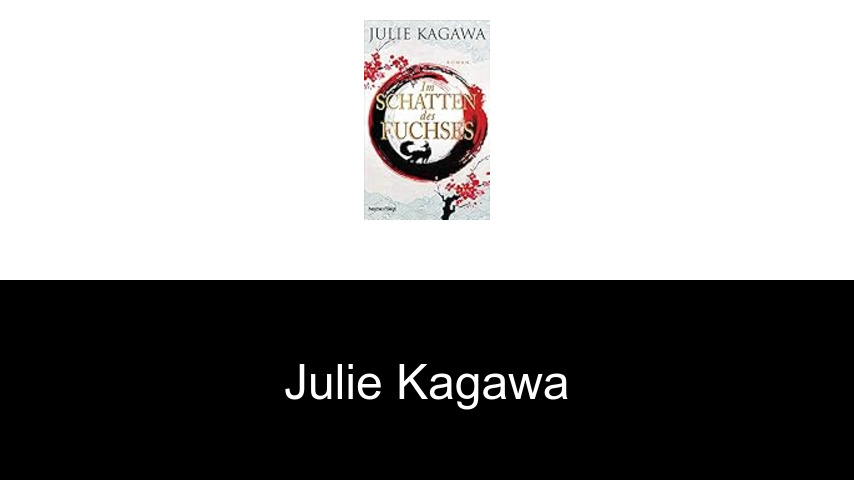 Bücher von Julie Kagawa