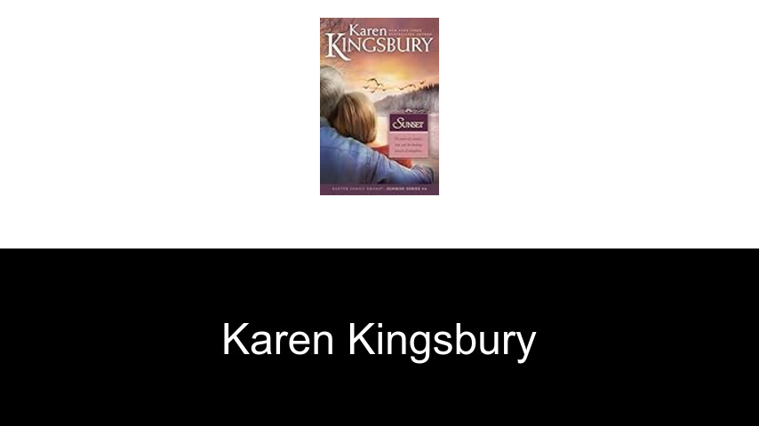Bücher von Karen Kingsbury