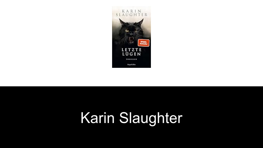 Bücher von Karin Slaughter