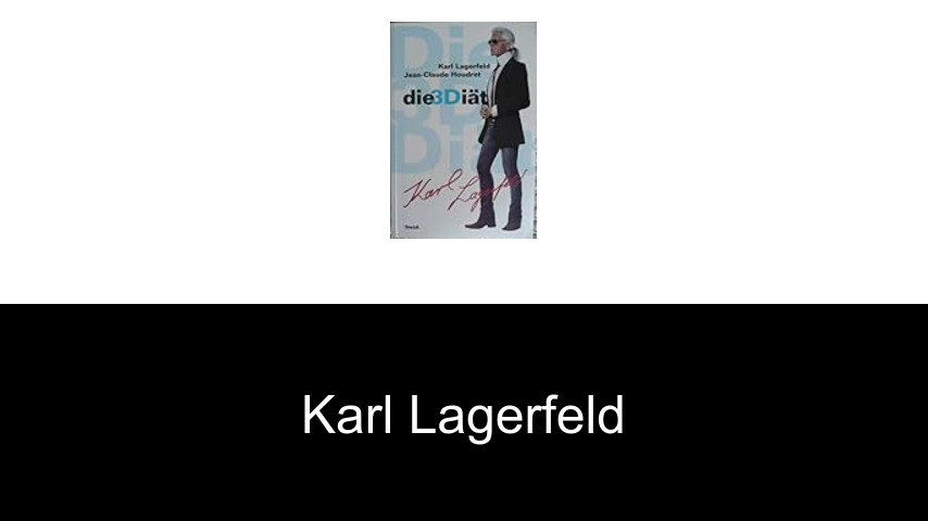 Bücher von Karl Lagerfeld