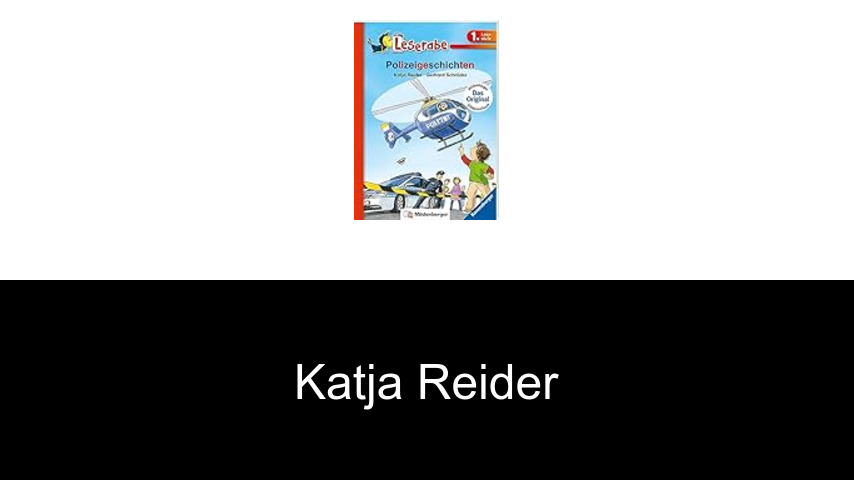 Bücher von Katja Reider