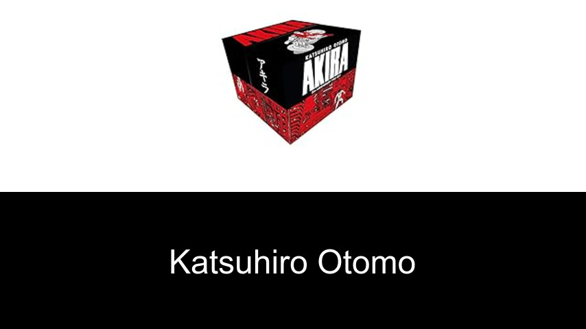 Bücher von Katsuhiro Otomo