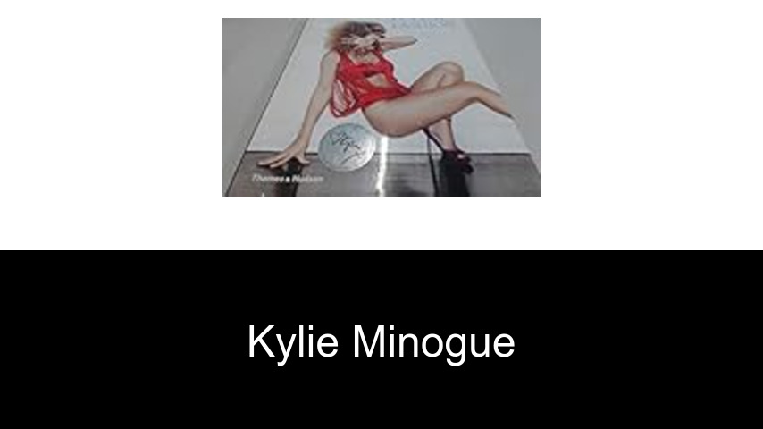 Bücher von Kylie Minogue
