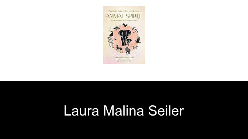 Bücher von Laura Malina Seiler